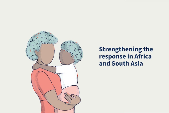 Strengthening the response in Africa and South Asia
